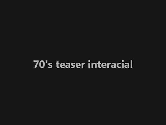 70's solo teasers interracial